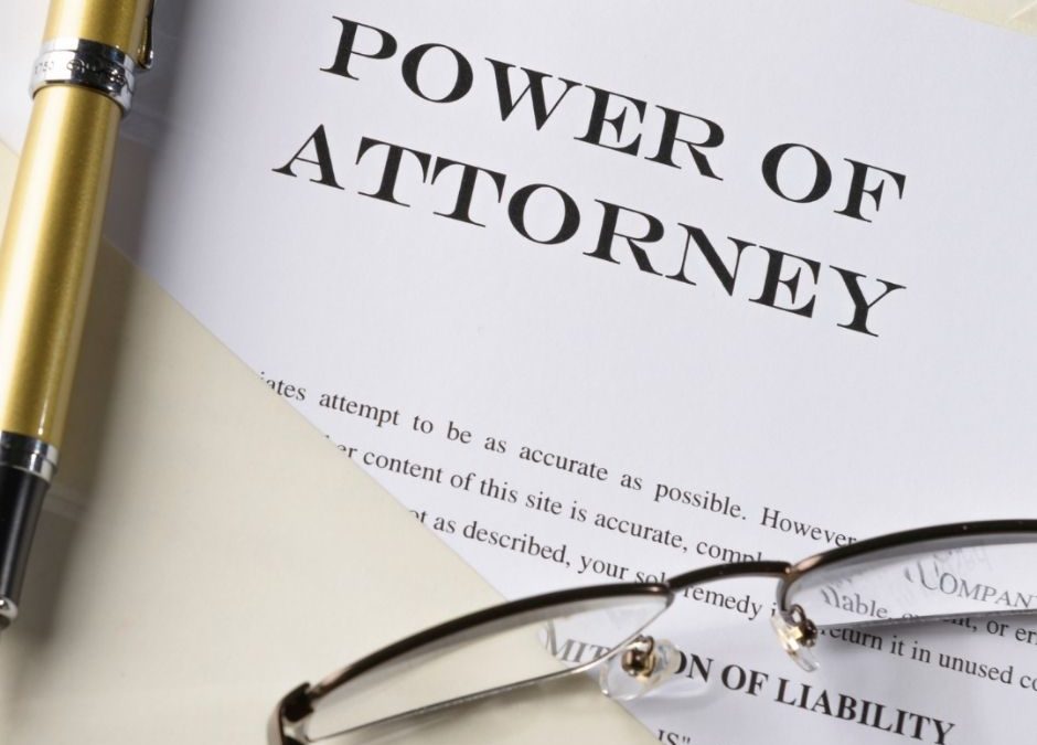 The Power of Power of Attorney: Why You Need One Today